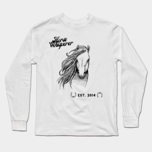 Horse Whisperer Long Sleeve T-Shirt